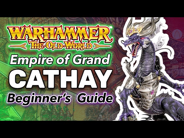 Grand Cathay Army Guide - Units, Rules & How They Play | Warhammer: The Old World