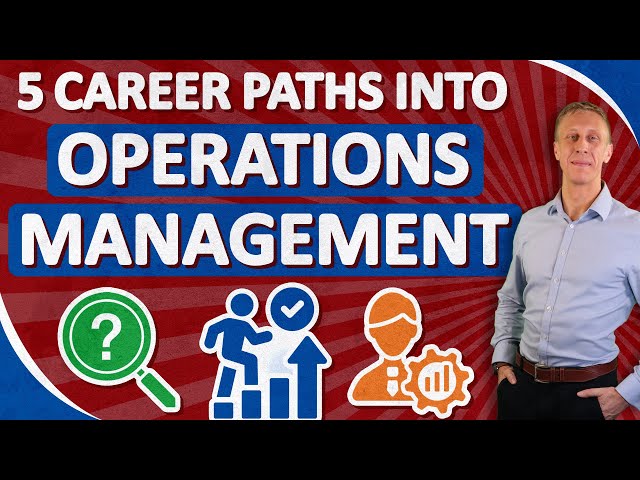 Where Do Operations Managers Come From? | 5 Career Paths to Success