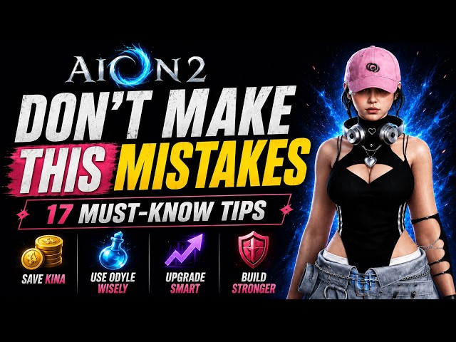 AION 2 — DON'T Make These 17 Mistakes! Save Your Kina & Resources