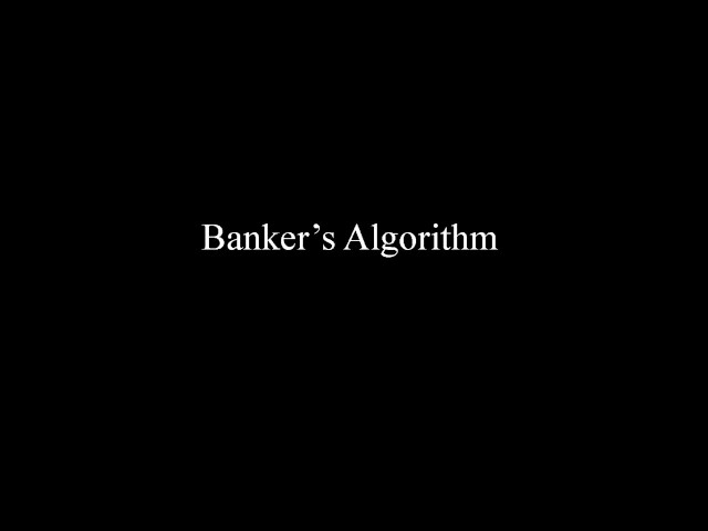 Banker's Algorithm explained