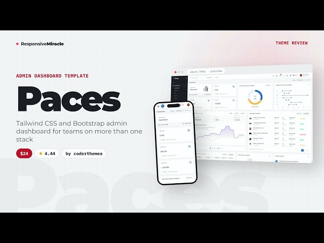 Paces Review 2026 – Tailwind CSS & Bootstrap Admin Dashboard Template ($24)