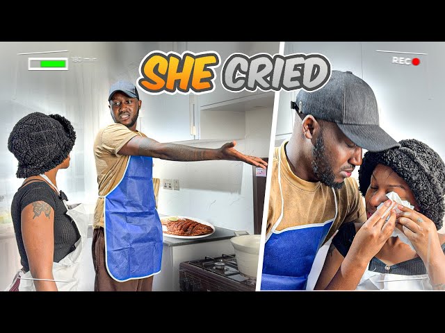 Shouting And Harassing My Girl While Cooking Wet Fry Fish To See Her Reaction! *SHE CRIED*