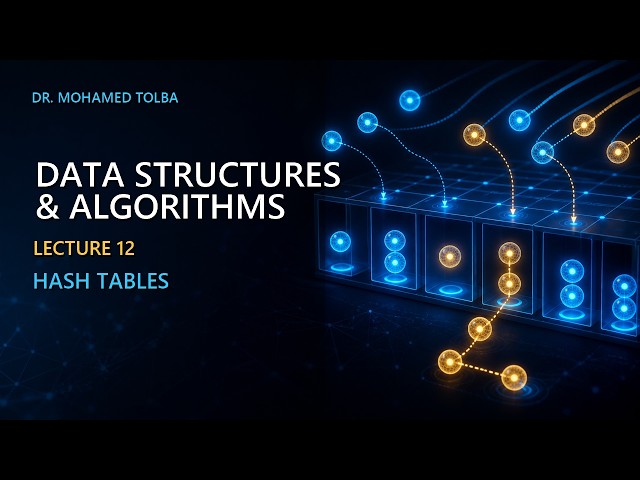 Hash Tables | Data Structures & Algorithms – Lecture 12