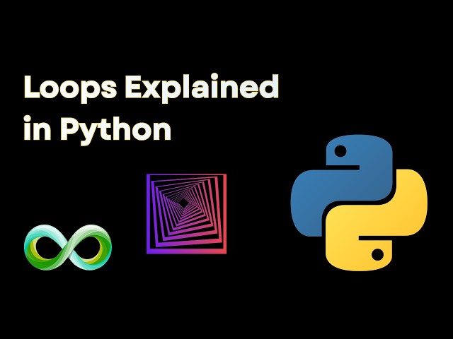Python Loops for Beginners | For Loop and While Loop Explained | Python Tutorial Ep 7