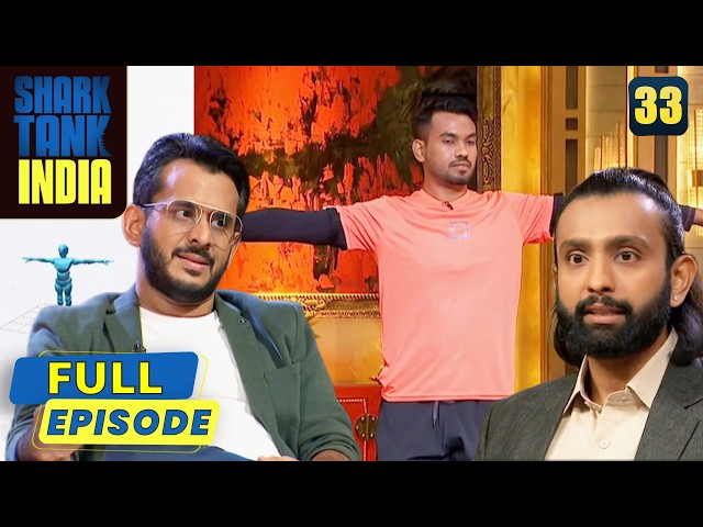 Shark Tank India | Season 1 | Episode 33 | Perfect Body Posture का Secret!