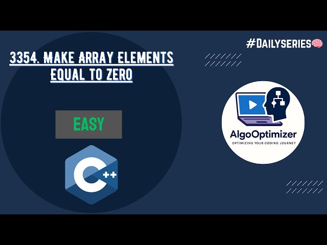 Leetcode 3354 | Make Array Elements Equal to Zero | Optimized Solution + Code