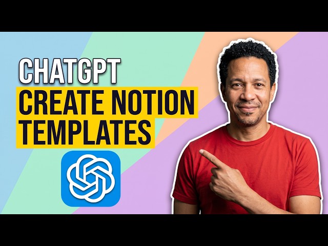 How To Use ChatGPT To Create Notion Templates (Easy Guide)