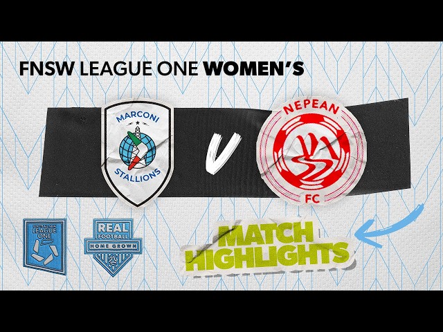 FNSW League One Women's Round 17 Highlights - Marconi Stallions v Nepean FC