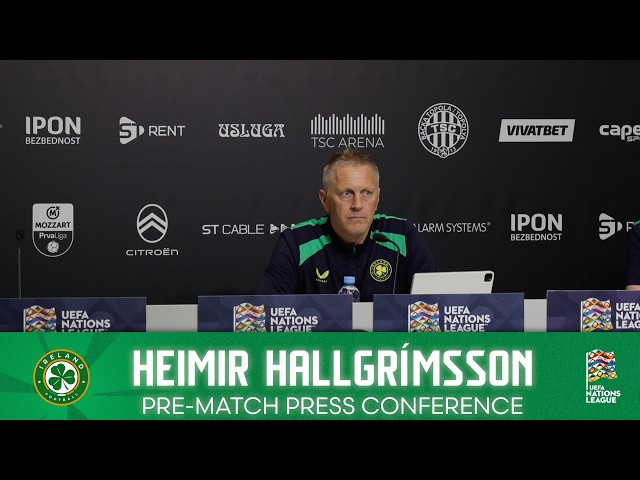 PRE-MATCH PRESS CONFERENCE | Heimir Hallgrímsson | Ireland v Israel