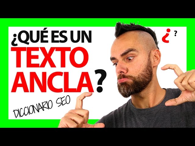 ¿Qué es un TEXTO ANCLA?
