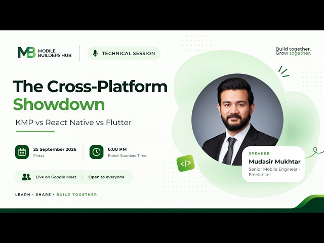 The Cross-Platform Showdown: KMP vs React Native vs Flutter | Mobile Builders Technical Session
