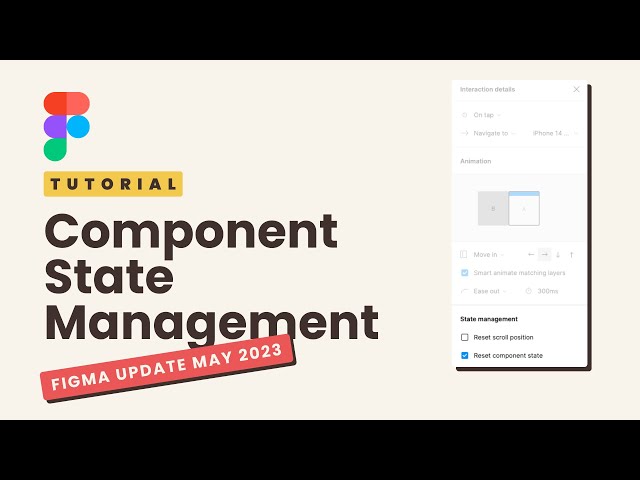 Figma Update: Component State Management - May 2023