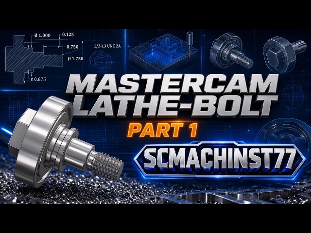Mastercam Lathe Bolt 1