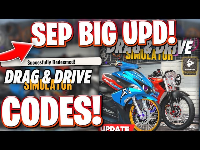 🏍️[WHEELIE STYLE x BIG UPD] SEPTEMBER 2026 UPDATE CODES FOR DDS! ROBLOX DRAG DRIVE SIMULATOR CODES