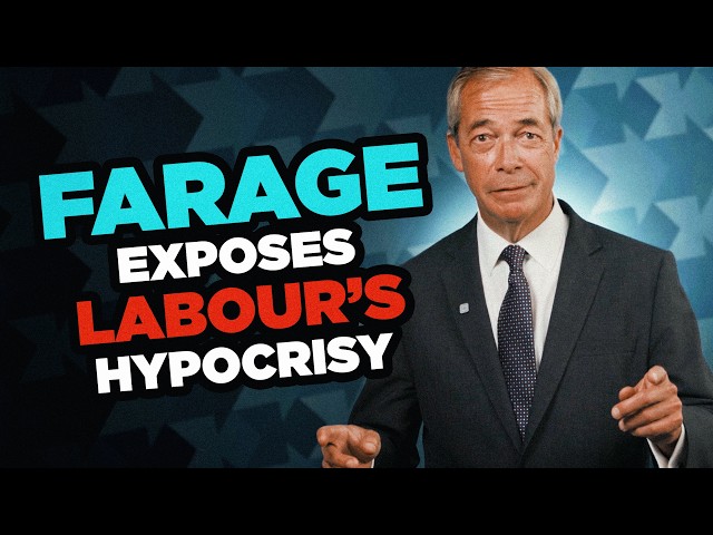 Nigel Farage Speaks Out on Labour's Hypocrisy.