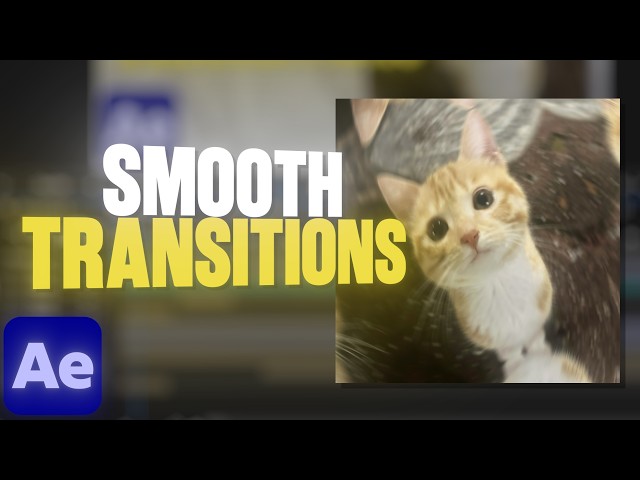 How to create SMOOTH After Effects Transitions