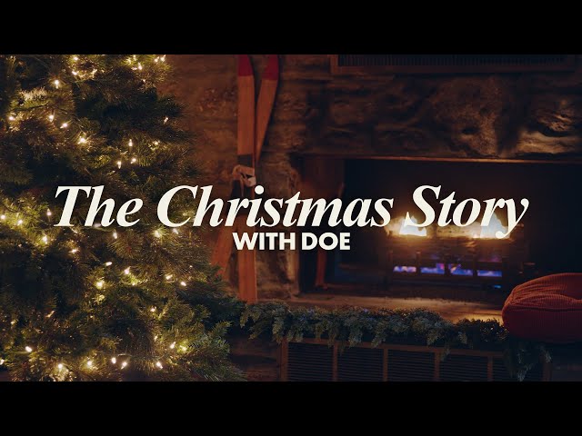 The Christmas Story with DOE