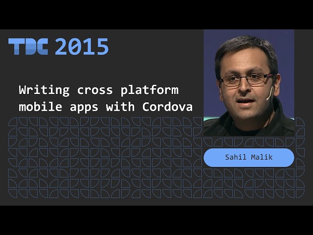 Sahil Malik - WRITING CROSS PLATFORM MOBILE APPS WITH CORDOVA - TDC 2015