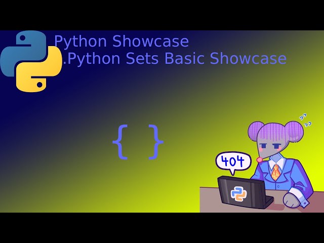 Python: Sets Basic Showcase