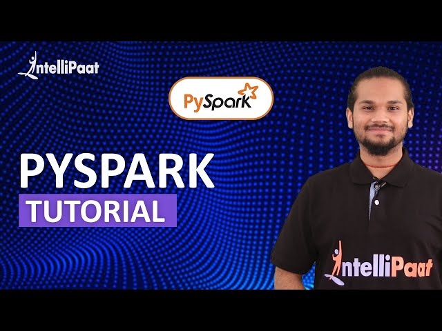 PySpark Tutorial | Python Spark | Intellipaat