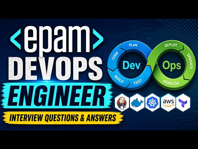 EPAM DevOps Engineer Interview Questions & Answers