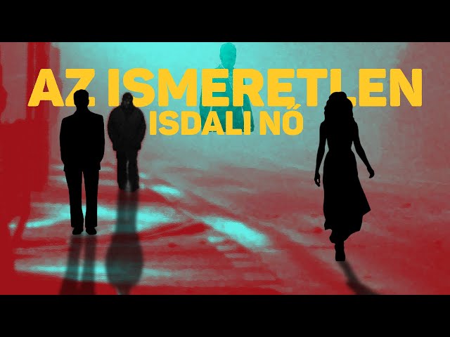 A nő, akiről senki nem tud semmit