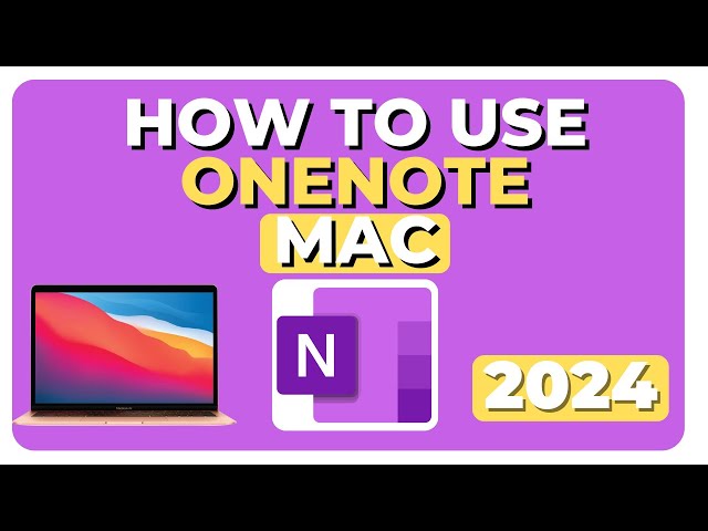 How to Use OneNote for Mac 2026