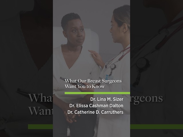 What Our Breast Surgeons Want You to Know: Importance of Screening