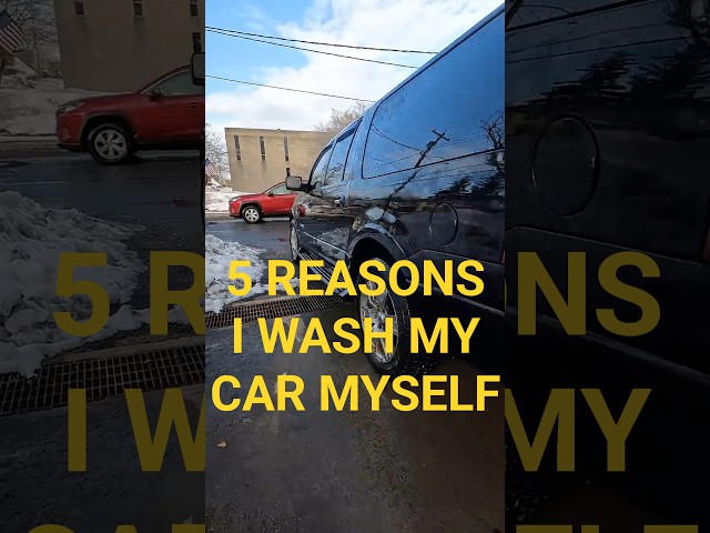 5 Reasons I Wash My Cars Myself #automobile #mechanic #carwash #diy #tipsandtricks