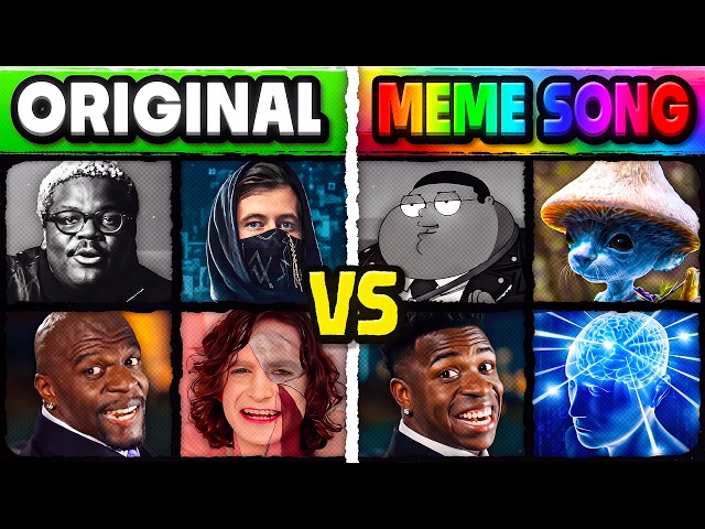 ORIGINAL SONG vs MEME VERSION