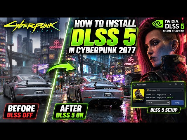 Install DLSS 5 in ANY Game! (Easy Installation Guide) | Cyberpunk 2077 Ultimate Edition