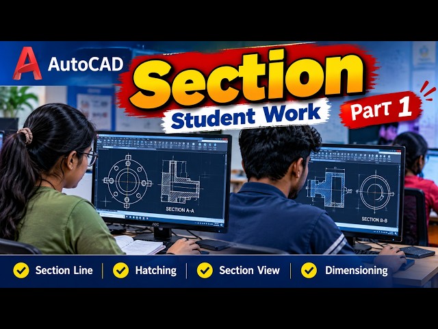 AutoCAD Section Student Work | Section Drawing & Hatching | Part 1