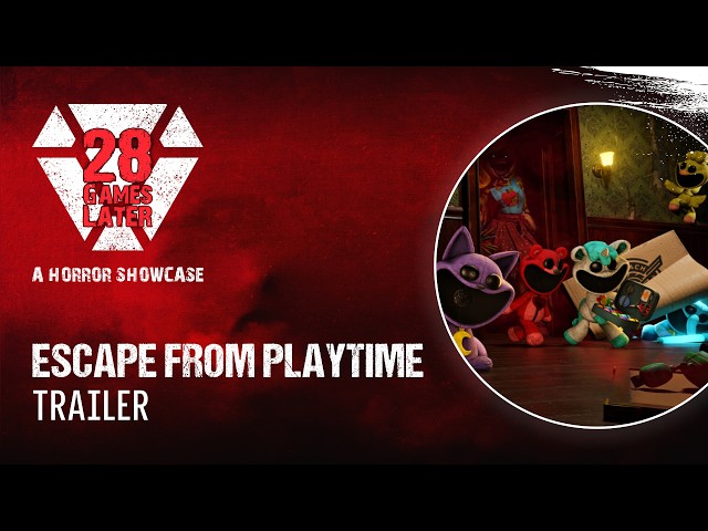 Escape From Playtime Exclusive Cinematic Trailer | 28 Games Later Horror Showcase