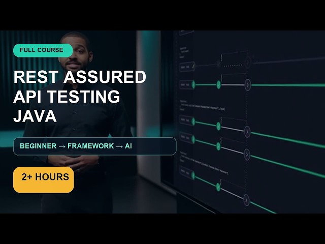 REST Assured API Testing Full Course 2026 (Java) | Beginner to Framework + AI