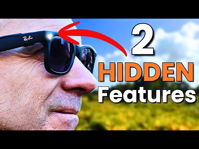 Ray-Ban Meta Gen 2 - The 2 Hidden Features Most Users Never Find