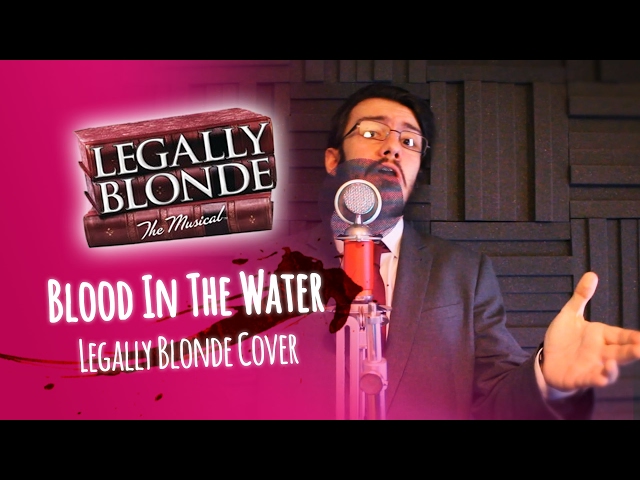 BLOOD IN THE WATER - LEGALLY BLONDE COVER