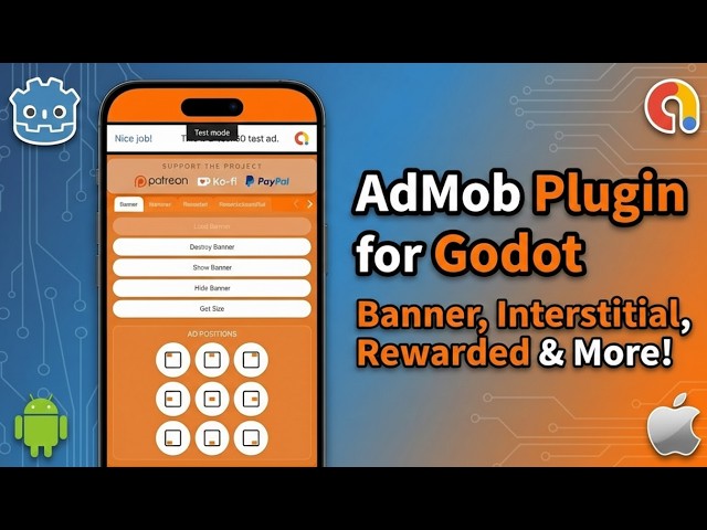 (NEW 2026) AdMob Plugin for Godot v4.2+ | Android & iOS Tutorial | v4.0.1