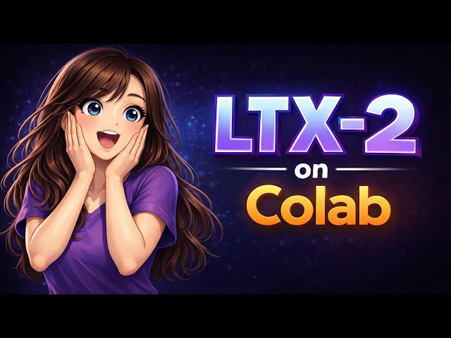 🎬 LTX-2 for Free on Google Colab | Step-by-Step AI Video Tutorial