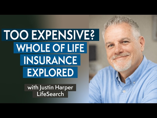 Too Expensive? Whole of Life Insurance Explored with LifeSearch