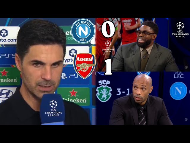 THIERRY HENRY AND MICAH RICHARDS SPEECHLESS AS ARSENAL DEFEAT NAPOLI 1-0 IN THE CHAMPIONS LEAGUE!
