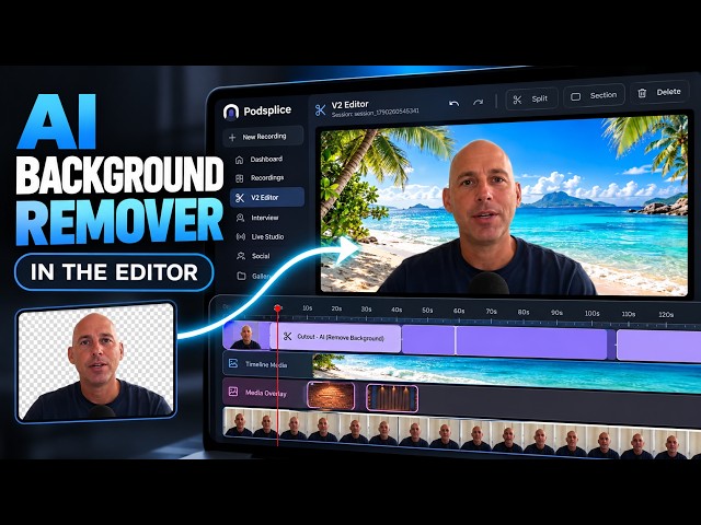 How to Use the AI Video Background Remover in the Podsplice Editor