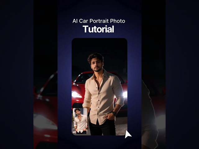 AI Car Portrait Photo tutorial in CapCut #shorts #AI Car Portrait Photo tutorial