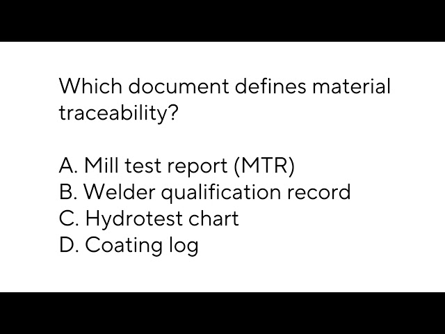 API 1169 Practice Exam - Part 5   Testing, Documentation & Compliance
