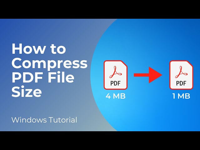 How to Compress PDF File (Reduce Size) - Full Guide