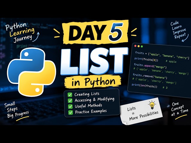 Day 5 of Learning Python for Data Science | Python Lists