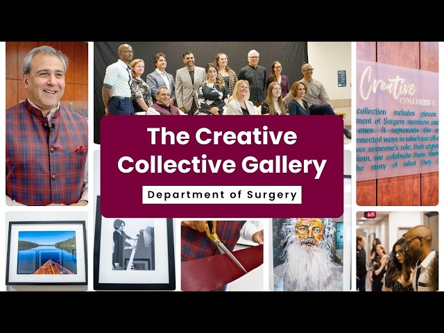 Unveiling the Creative Collective Gallery in McMaster University’s Department of Surgery
