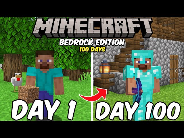 100 Days in Minecraft Bedrock Edition