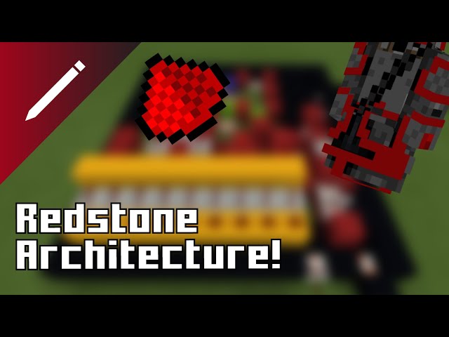 Introduction to Redstone Computer Architecture!