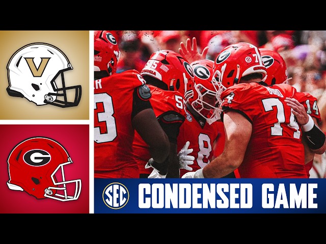 Vanderbilt Commodores vs. Georgia Bulldogs | Condensed Game | 2026 SEC Football