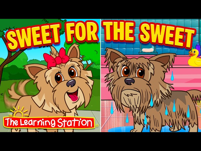 Sweet For the Sweet ♫ Do Good Deeds ♫ Be Nice to One Another ♫ Kid Songs by The Learning Station